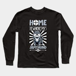 Home is with my Swedish Elkhound Long Sleeve T-Shirt